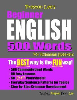 Paperback Preston Lee's Beginner English 500 Words For Romanian Speakers Book