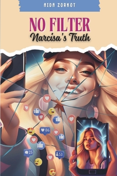 Paperback No Filter: Narcisa's Truth Book