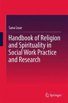 Paperback Handbook of Religion and Spirituality in Social Work Practice and Research Book