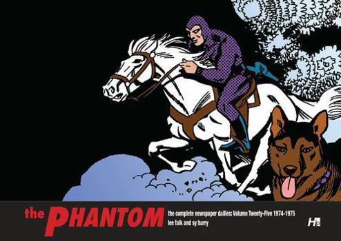 Hardcover The Phantom the Complete Dailies Volume 25: 1974-1975 Book