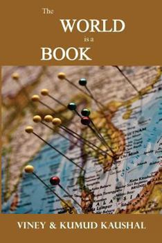 Paperback The World is a Book: Lessons from a Global Odyssey Book