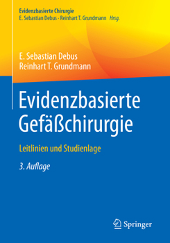 Paperback Evidenzbasierte Gefäßchirurgie: Leitlinien Und Studienlage [German] Book