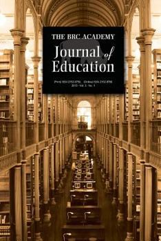 Paperback The Brc Academy Journal of Education: Volume 3, Number 1 Book