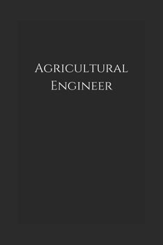 Agricultural Engineer: Notebook