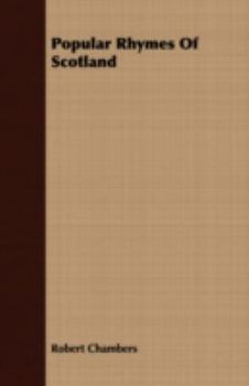 Paperback Popular Rhymes of Scotland Book