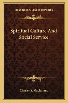 Paperback Spiritual Culture And Social Service Book