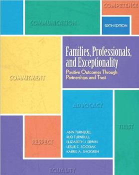 Paperback Families, Professionals, and Exceptionality: Positive Outcomes Through Partnerships and Trust Book