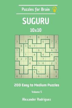 Paperback Puzzles for Brain Suguru - 200 Easy to Medium 10x10 vol. 5 Book