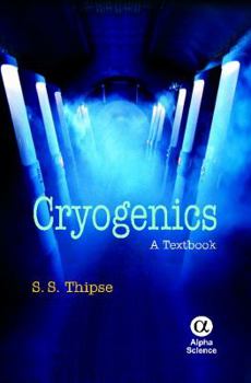 Hardcover Cryogenics: A Textbook Book