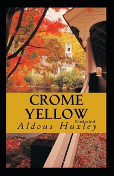 Paperback Crome Yellow Illustrated Book