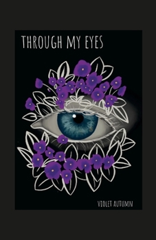 Paperback Through My Eyes Book