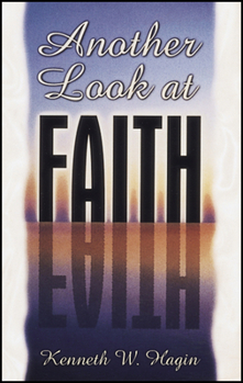 Paperback Another Look at Faith Book