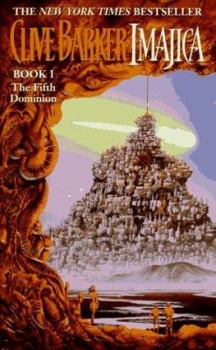 Mass Market Paperback Imajica I: The Fifth Dominion Book
