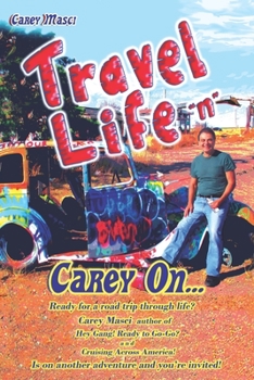 Paperback Travel Life "n" Carey On... Book