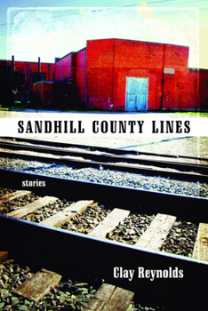 Paperback Sandhill County Lines: Stories Book