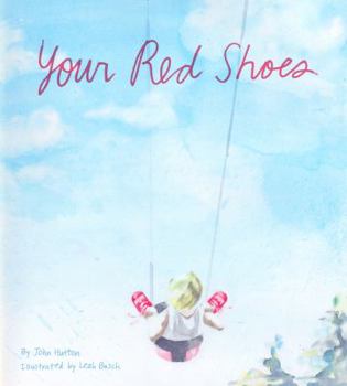 Hardcover Your Red Shoes Book