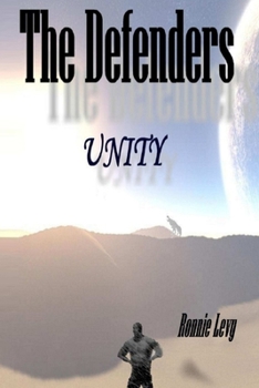 Paperback The Defenders: Unity Book