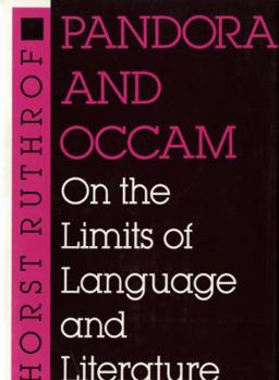 Hardcover Pandora and OCCAM: On the Limits of Language and Literature Book