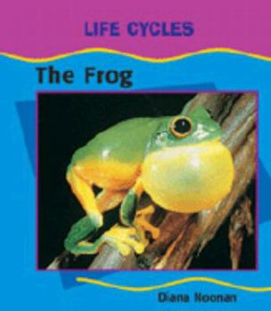 Library Binding The Frog (Cycle) Book