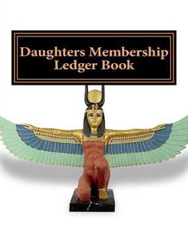 Daughters Membership Ledger Book