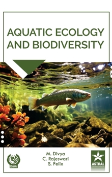 Hardcover Aquatic Ecology and Biodiversity Book