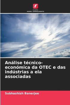 Paperback Análise técnico-económica da OTEC e das indústrias a ela associadas [Portuguese] Book