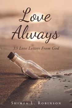 Paperback Love Always: 33 Love Letters from God Book