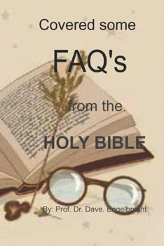 Paperback Covered some FAQs from the Holy Bible Book