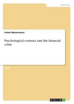 Paperback Psychological contract and the financial crisis Book