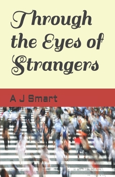 Paperback Through the Eyes of Strangers Book