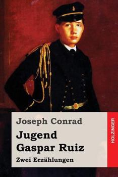 Youth and Gaspar Ruiz