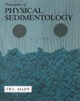 Paperback Principles of Physical Sedimentology Book