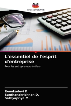 Paperback L'essentiel de l'esprit d'entreprise [French] Book