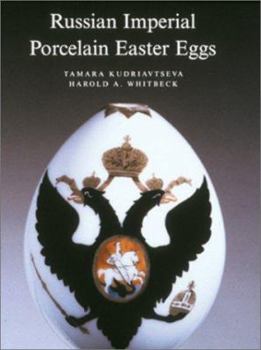 Hardcover Russian Imperial Porcelain Easter Eggs Book