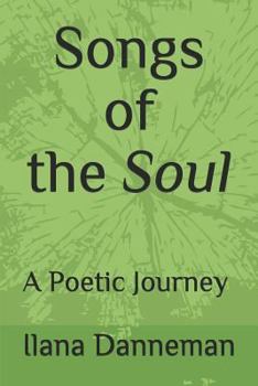 Paperback Songs of the Soul: A Poetic Journey Within Book