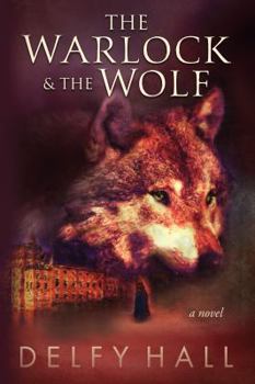 Paperback The Warlock and the Wolf Book