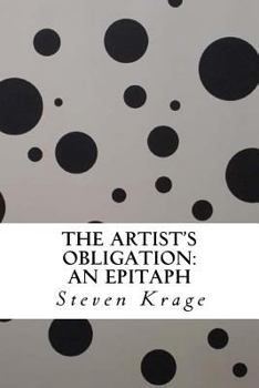 Paperback The Artist's Obligation: An Epitaph Book