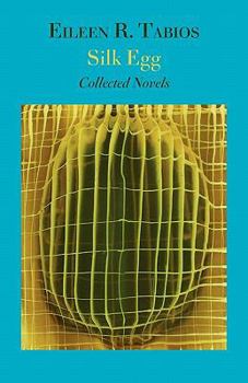 Paperback Silk Egg: Collected Novels Book