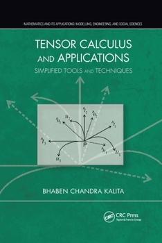 Paperback Tensor Calculus and Applications: Simplified Tools and Techniques Book