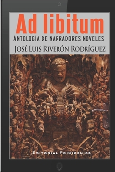 Paperback Ad libitum: Antología de narradores noveles [Spanish] Book