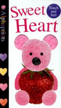 Board book Sweet Heart (Alphaprints) Book