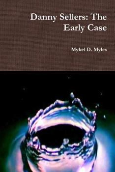 Paperback Danny Sellers: The Early Case Book