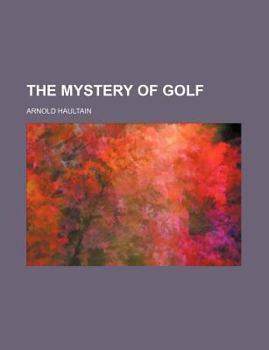 Paperback The Mystery of Golf Book