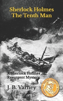 Paperback Sherlock Holmes The Tenth Man: A Sherlock Holmes Resurgent Mystery Book