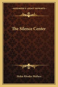 Paperback The Silence Center Book