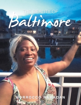 Paperback The Beauty of Baltimore Book