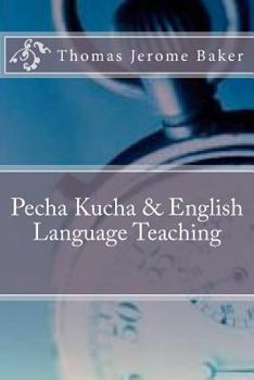 Paperback Pecha Kucha & English Language Teaching Book