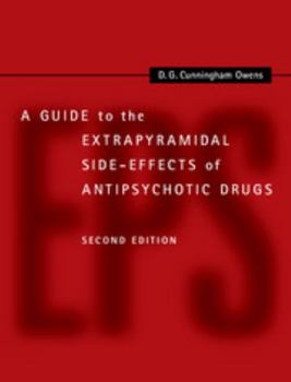 Hardcover A Guide to the Extrapyramidal Side-Effects of Antipsychotic Drugs Book