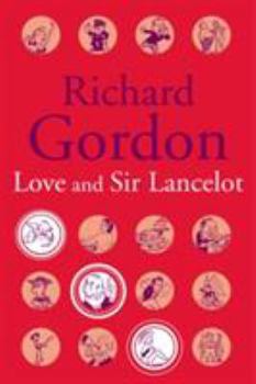 Paperback Love and Sir Lancelot Book