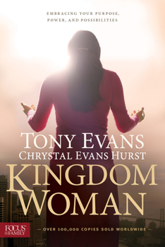 Paperback Kingdom Woman: Embracing Your Purpose, Power, and Possibilities Book